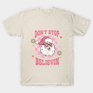 Don't Stop Believin T-Shirt